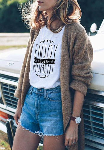 Enjoy The Moment T-Shirt - Superior Urban